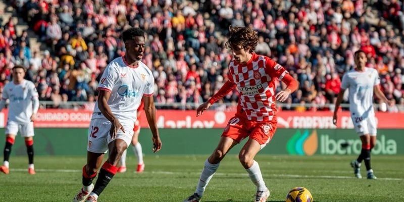 Lựa chọn tối ưu cho Nhận Định Kèo Sevilla Vs Girona Ngày 08/02/2026 00:30